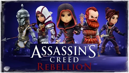 TheBrainDitAssassins Creed_ Rebellion ● СОЗДАЛ БРАТСТВО АССАСИНОВ!