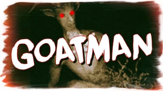 TheBrainDit ОХОТА НА ЧЕЛОВЕКА КОЗЛА (The Goatman)