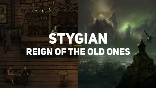 GSTV Stygian_ Reign of the Old Ones. Первый взгляд