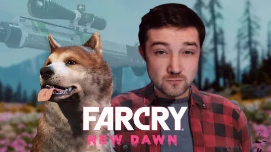 hoppkeens СОБАКА И ВИНТОВКА ● Far Cry New Dawn #3