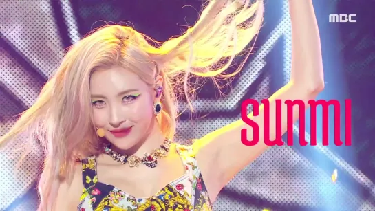 190914 SUNMI - LALALAY @ Show! Music Core