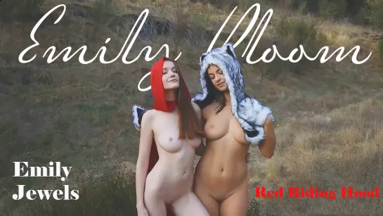 Emily Bloom & Jewels - Red Riding Hood (2018)