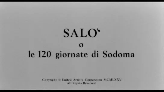 Сало, или 120 дней содома / Salo o le 120 giornate di Sodoma (1975) dir. Pier Paolo Pasolini [1080p] (RUS SUB)