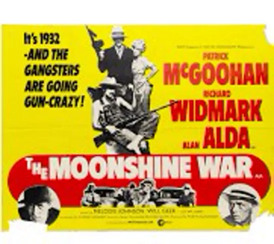 The Moonshine War (1970) -1080p- Patrick McGoohan, Richard Widmark, Alan Alda