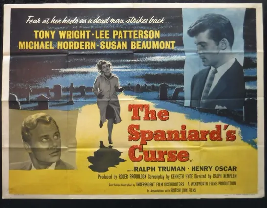 Spaniards Curse (1958) -1080p- Tony Wright, Lee Patterson, Michael Hordern, Susan Beaumont