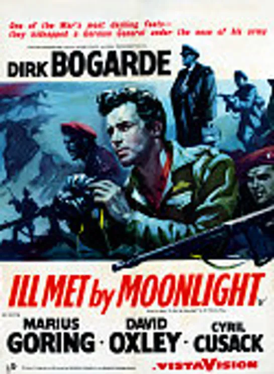 Ill Met By Moonlight (1957)(Night Ambush) -1080p- Dirk Bogarde, Marius Goring, David Oxley