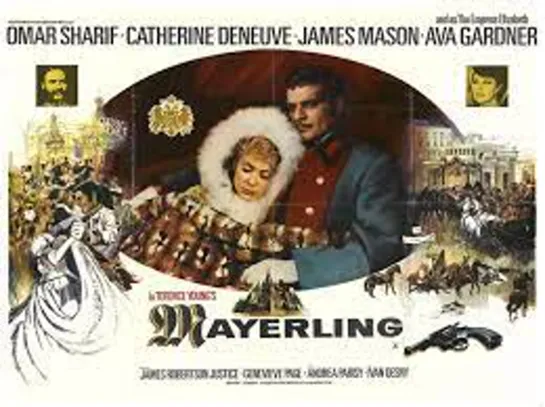 Mayerling (1968) -1080p- Omar Sharif, Catherine Deneuve, James Mason, Ava Gardner, James Robertson Justice