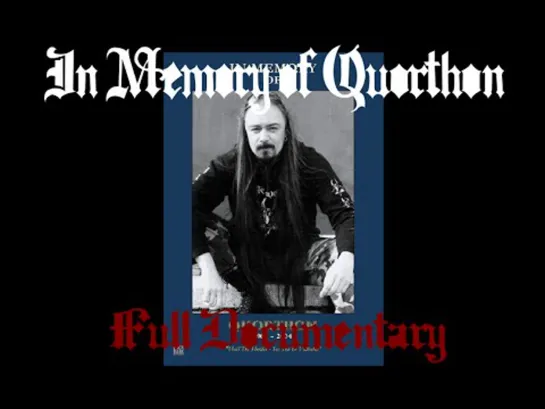 BATHORY - In Memory of Quorthon (2006)