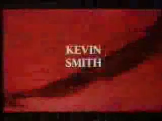 Tribute to Kevin Smith part 2