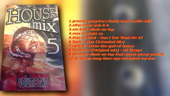 HOUSE MIX 5 volume two