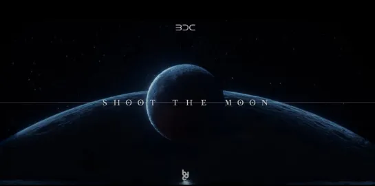 BDC 'SHOOT THE MOON' M/V 2020.09.23