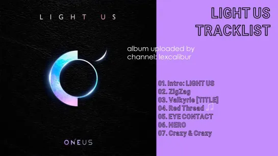 ONEUS 'LIGHT US' [full debut album] 2019.01.09