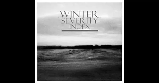 Winter Severity Index - While Were Living ¦ 'Winter Severity Index' 2010.12.09