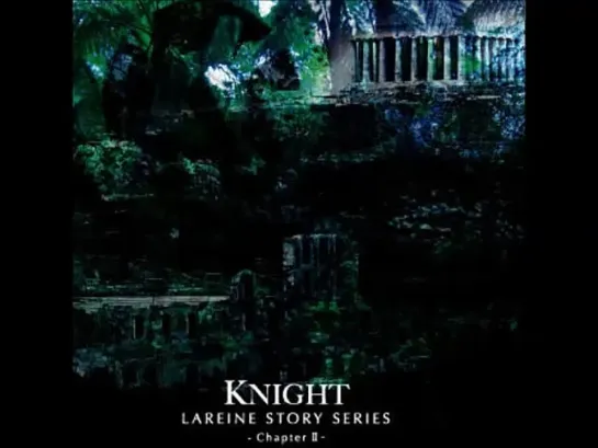 LAREINE 'KNIGHT' (Single) 2003.11.28