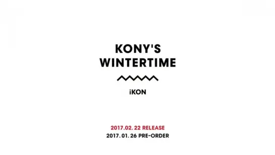 iKON - KONY'S WINTERTIME Teaser [рус.суб.]