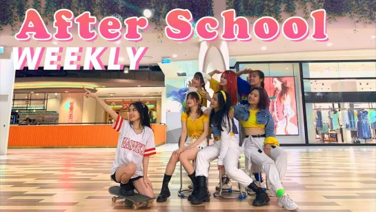 [KPOP IN PUBLIC CHALLENGE]  Weeekly(위클리) _ After School Dance Cover by C.A.C   Vietnam