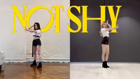 [155CM] ITZY - NOT SHY FULL DANCE COVER