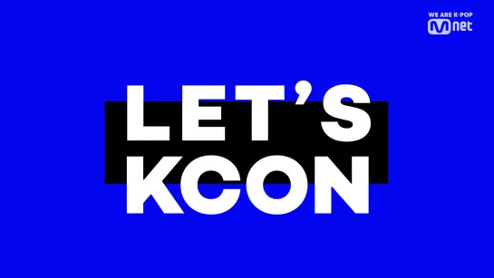 FIRST ARTIST ANNOUNCEMENTS FOR KCON19LA!