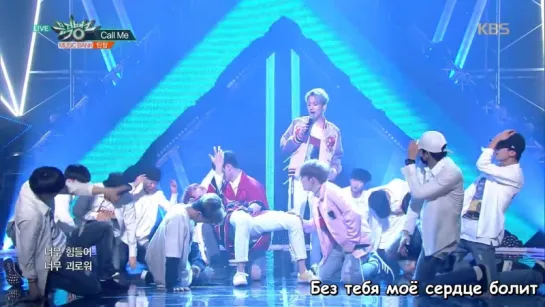 TEEN TOP  - Call Me + Love is [Music Bank]