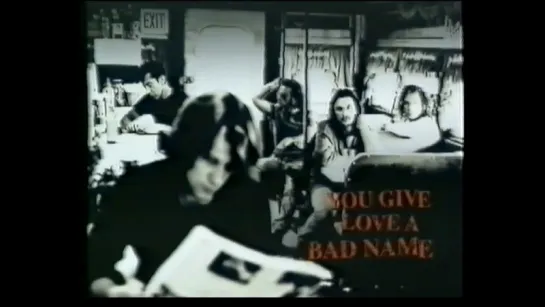 05. Bon Jovi. You Give Love A Bad Name (1994) ("Cross Road", 1995)