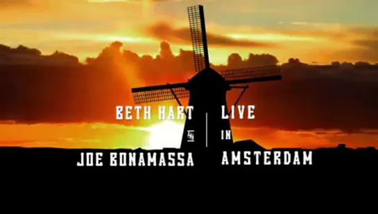 Beth Hart и Joe Bonamassa : Live in Amsterdam