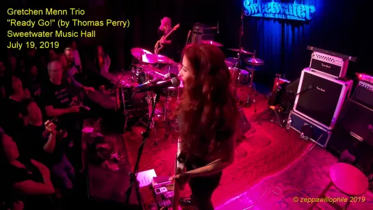 Gretchen Menn TrioReady Go! (by Thomas Perry) [Multi-Cam] (Sweetwater Music Hall - 71919)