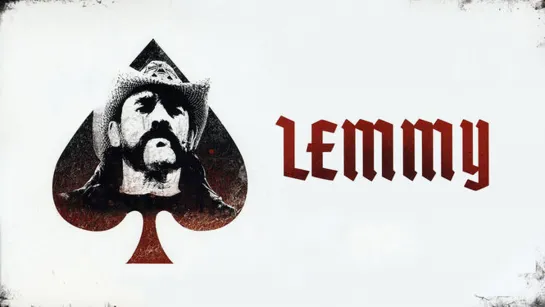 Лемми : The Legend of Motorhead (ФИЛЬМ)