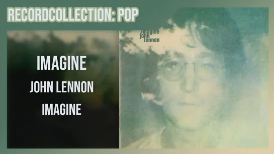 John Lennon : Imagine Official video