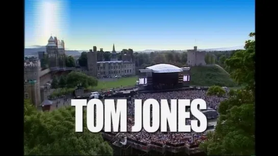 Tom Jones*:Live in Cardiff Castle.2001@