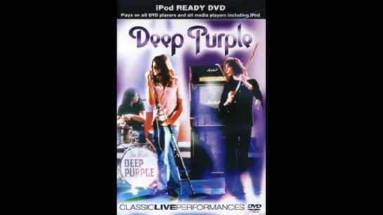 Deep Purple*: Classic Live Performances.2008@