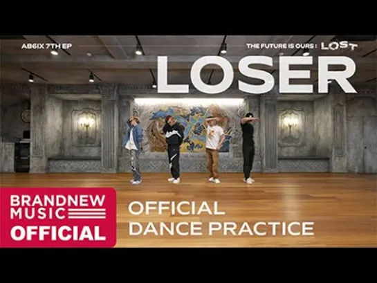 AB6IX (에이비식스) LOSER DANCE PRACTICE VIDEO