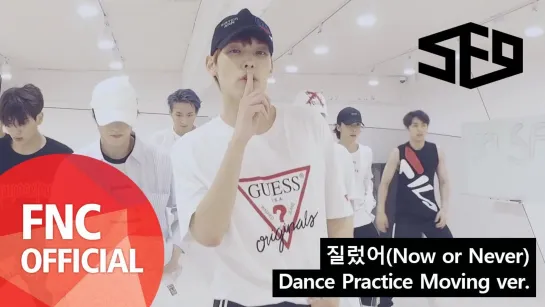 SF9 - Now Or Never (Dance Practice)