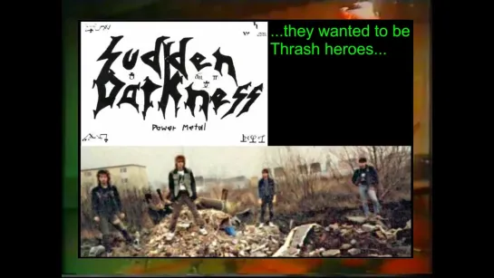 SUDDEN DARKNESS- They wanted to be Thrash heroes (2018) ENG