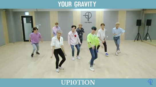 UP10TION (업텐션) — Your Gravity [Dance Practice]