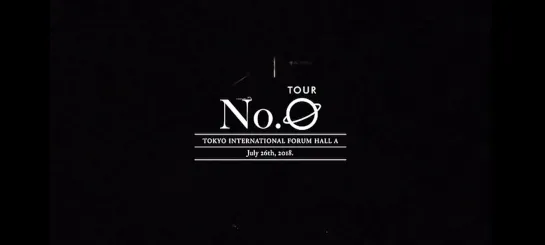 BUCK TICK No.0 - Live at Tokyo International Forum Hall A - 18/07/26