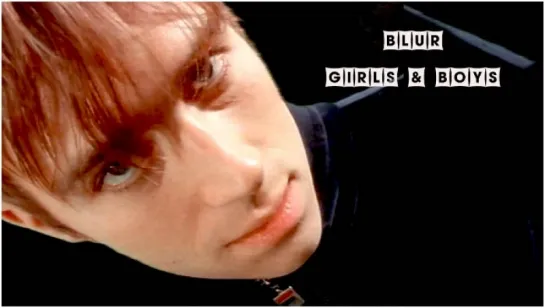 Blur «Girls & Boys» (1994)