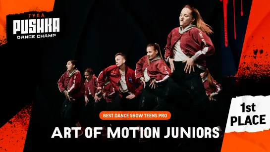 ART OF MOTION JUNIORS | SHOW TEENS PRO | PUSHKA DANCE CHAMP 2020