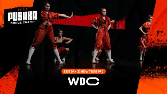 WDC | SHOW TEENS PRO | PUSHKA DANCE CHAMP 2020