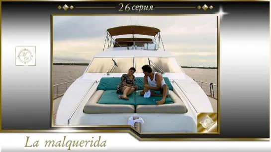 La malquerida - Capítulo 26 Full HD 1080