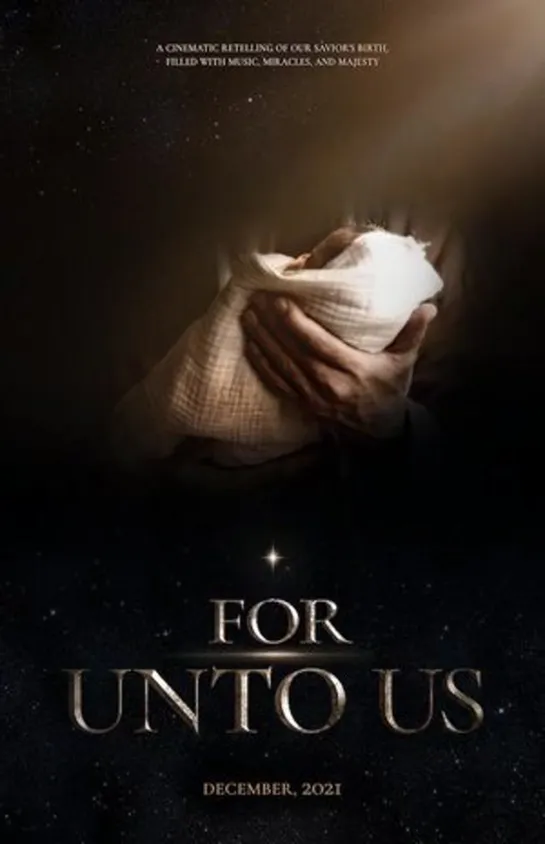 For Unto Us (2021 США) дети в кино Режиссёр: Сэмюэл Фишер