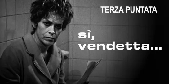 Sì, vendetta (1974) Terza Puntata