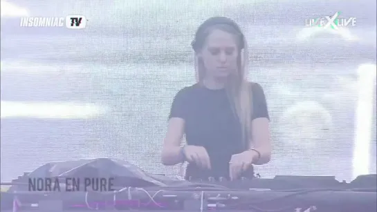 Nora En Pure - Live @ EDC Mexico 2019