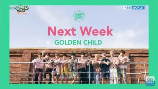 [VK][170825] Golden Child @ Next Week on Music Bank