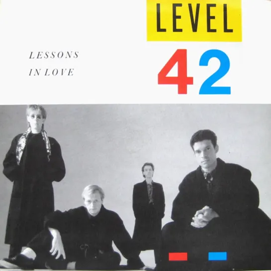 Level 42 ↑ Lessons In Love