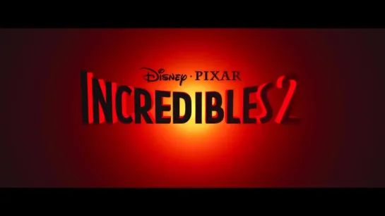 Incredibles 2 | Official Trailer