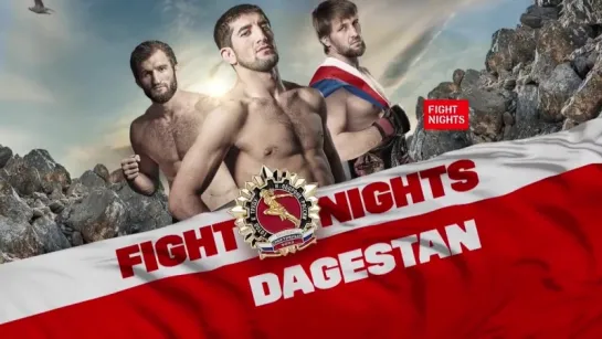 FIGHT NIGHTS DAGESTAN _ 25.09.2015. МИР БОЕВЫХ ИСКУССТВ [MMA|UFC|BELLATOR|БОКС]