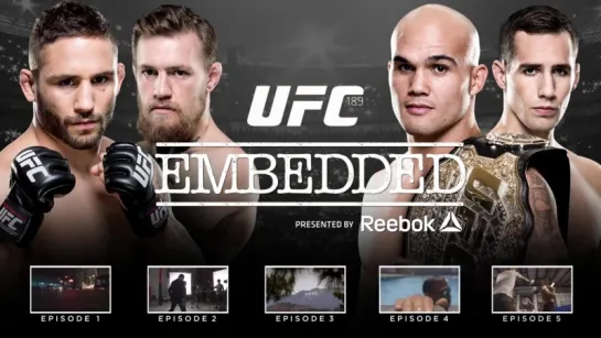 UFC 189 Embedded_ Vlog Series - Episode 6