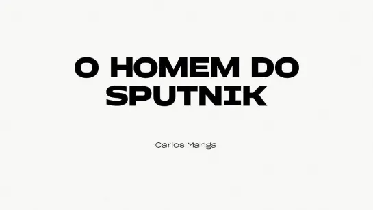 O Homem do Sputnik (Carlos Manga, 1959)