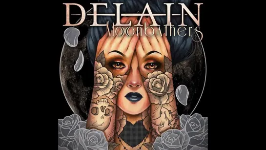 Delain _– Moonbathers (2016) [VINYl] - Full album