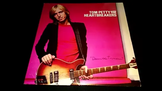 Tom Petty (Vinyl) Damn the Torpedoes (full album)